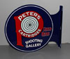 PETERS AMMUNITION Shooting Gallery Flange Sign